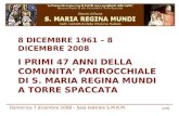47 anni di vita della parrocchia S. Maria Regina Mundi