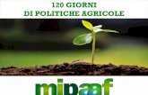 120 giorni di politiche agricole