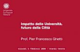 Università Futuro Città Venezia Presentazione Rettore Ghetti 5 Febbraio 2009 Ateneo Veneto