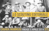 Lo scouting editoriale