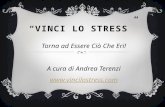 Vinci lo stress