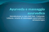 Introduzione per i corsi di ayurveda e massaggio ayurvedico