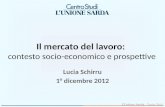 Il mercato del lavoro Presentazione del 01-12-2012 - Oristano