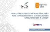 SCS e Impronta Etica a Farete il 8 9 2014 - Presentazione Ageing