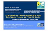 La sorveglianza  "Okkio alla salute 2012" i dati della regione Toscana per "azioni di salute"