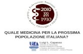 Quale medicina per la prossima popolazione italiana?