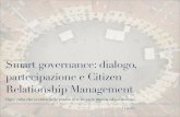 Smart governance: dialogo, partecipazione e Citizen Relationship Management