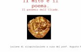 Il Mito E Il Poema. Il Proemio Dell Iliade