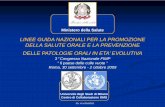 Linee guida nazionali per la promozione della salute orale e la prevenzione delle patologie orali in età evolutiva