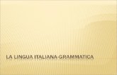 La lingua italiana grammatica
