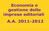 Economia e gestione delle imprese editoriali presentazione corso 2011-12