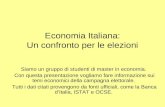 Economia Italiana - Un Confronto Dopo Le Elezioni