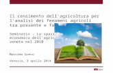 M. Greco - Il censimento dell'agricoltura per l'analisi dei fenomeni agricoli tra presente e futuro