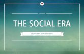 The Social Era