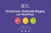 EUGENIO PETULLÀ e ANDREA BARGHIGIANI_ Multimedia Blogging con WordPress