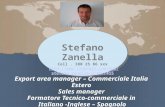 Stefano zanella  cv export area manager – commerciale italia estero   sales manager -formatore tecnico-commerciale in italiano inglese spagnolo