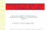 PRINCIPI DI BASE PER LA RICERCA ON LINE_CORSO CESVIP_ADDETTI CAMELOT + ARCHEOSISTEMA
