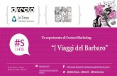 #schf13 viaggi del barbaro:content marketing