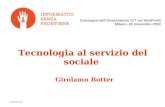 G.Botter, Tecnologia al servizio del sociale
