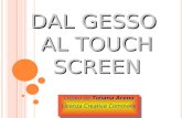 Dal gesso al_touch_screen