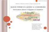 Nuove forme di lavoro: il coworking. Innovation doesn’t happen in isolation