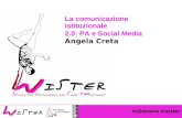 Angela Creta. La comunicazione istituzionale 2.0: la PA e i Social Media