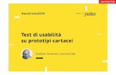 WUD 2014 - Test di usabilità su prototipi cartacei