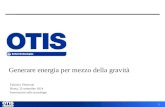 Fabrizio Vimercati, OTIS Generare energia per mezzo della gravità