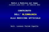 Contributo dell'Olismologia alla medicina ufficiale | 28 febbraio 2012