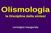 Olismologia - Presentazione convegno inaugurale 18/2/2011