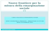C. Collicelli - Nuove frontiere per la misura della emarginazione sociale