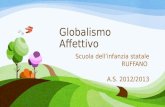 Globalismo Affettivo 2012-2013
