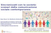 Sincronizzati con la società: scenari della comunicazione sociale contemporanea - Gea Ducci & Stefania Antonioni