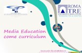 Media education come curriculum - Roma3 - Tecnologie Didattiche