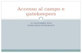 2. accesso al campo e gatekeepers