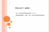 La CirconferenzaProject work