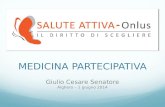 Medicina partecipativa - Convegno "Strumenti di Salute Attiva", Alghero 01/06/2014