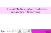 Social Media e cyber molestie: il fenomeno