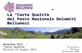Il marchio del parco: carta qualità Dolomiti Bellunesi