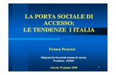 Porta sociale di accesso: tendenze in Italia