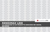 rendimax Like: co-creazione di un prodotto bancario nei Social Network