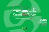 Dlna, guida per la condivisione di file tra dispositivi e SmartTVPlayer