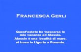 Le vacanze di Francesca Gerli