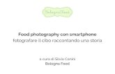 Food photography con smartphone: fotografare il cibo raccontando una storia