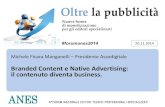 Branded Content & Native Advertising Keynote Anes 2014 Confindustria - Michele Ficara Manganelli