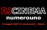DJCINEMA numerouno - 5 maggio 2007 @ Leoncavallo - Milano