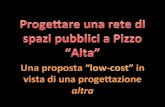Una proposta per rigenerare alcuni spazi pubblici della città di Pizzo (VV)