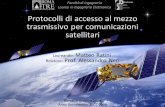 Protocolli di accesso al mezzo trasmissivo per comunicazioni satellitari