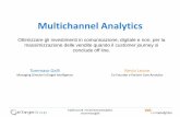 Multichannel Analytics: ottimizzare gli investimenti in comunicazione, digitale e non, per la massimizzazione delle vendite quando il customer journey si conclude off line