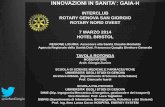 TAVOLA ROTONDA: INNOVARE IN SANITA' presentazione Progetto GAIA-Hospital